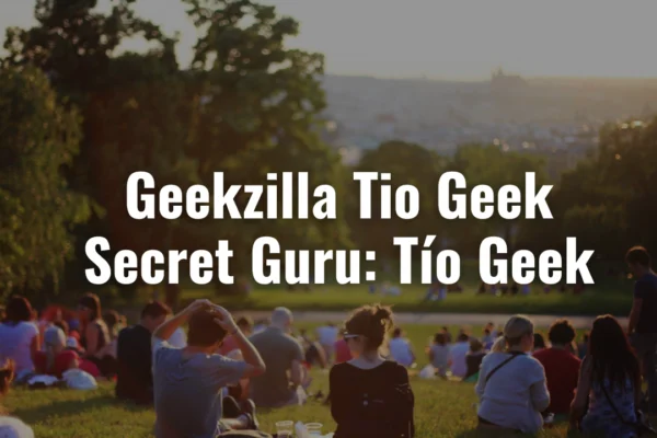 Geekzilla Tio Geek